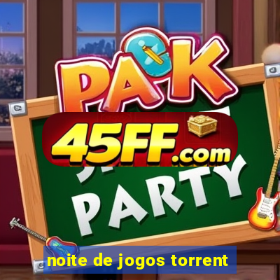 noite de jogos torrent
